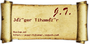 Jéger Tihamér névjegykártya
